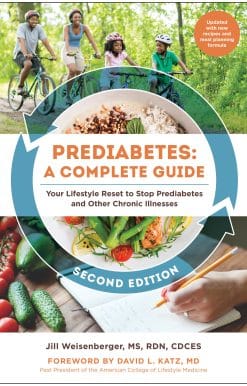 Prediabetes: A Complete Guide, Second Edition: Your Lifestyle Reset to Stop Prediabetes and Other Chronic Illnesses