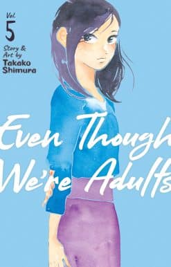 Even Though We're Adults Vol. 5
