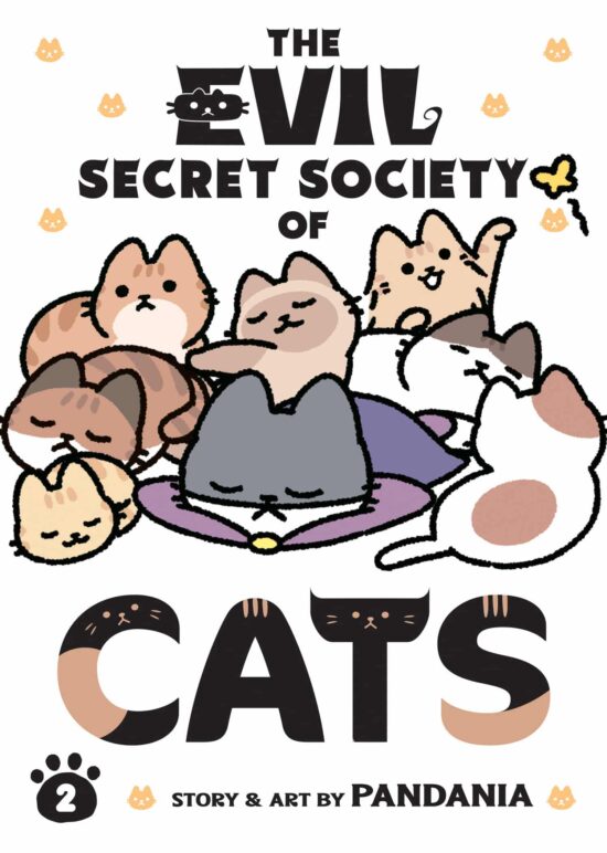 The Evil Secret Society of Cats Vol. 2: