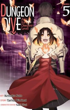 DUNGEON DIVE: Aim for the Deepest Level (Manga) Vol. 5