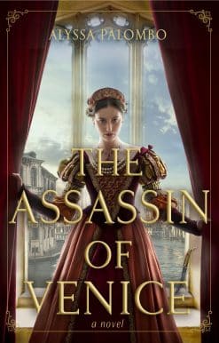 The Assassin of Venice: A Novel