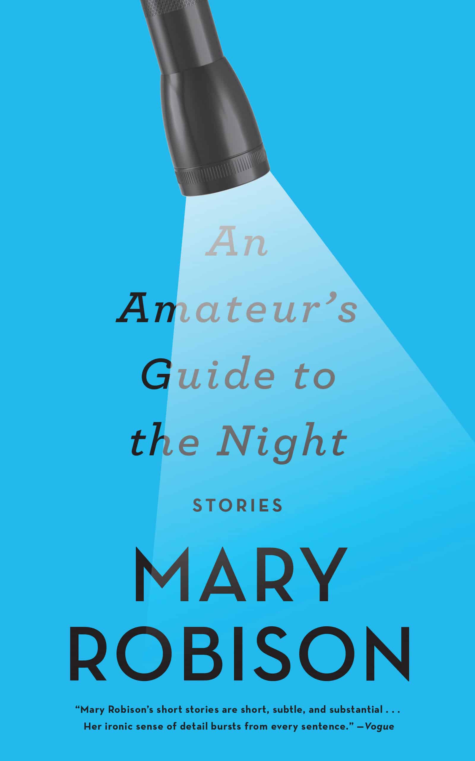 9781640090897 An Amateur's Guide to the Night: Stories