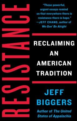 Resistance: Reclaiming an American Tradition