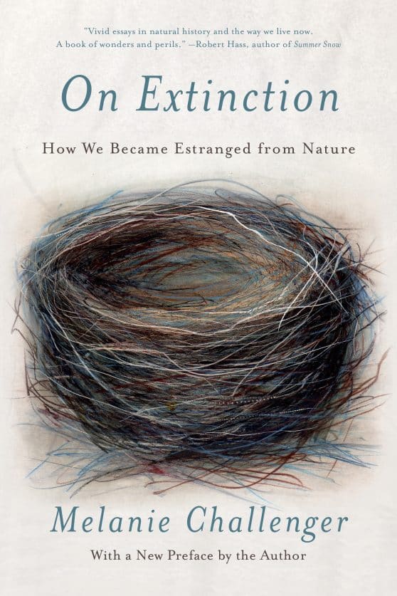 On Extinction: How We Became Estranged from Nature