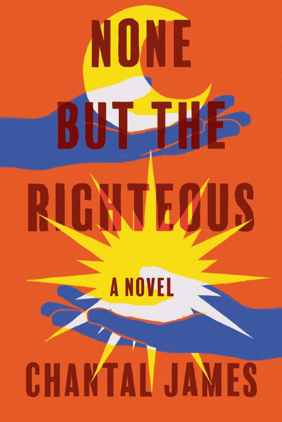 A Novel: None But the Righteous