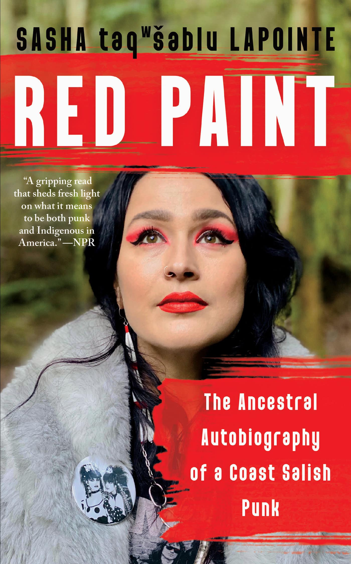 9781640095885 The Ancestral Autobiography of a Coast Salish Punk: Red Paint