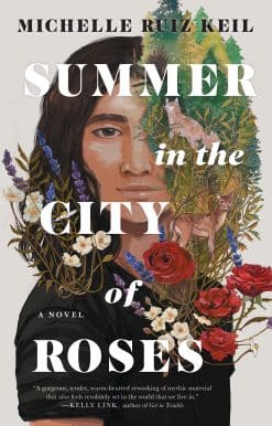 Summer in the City of Roses