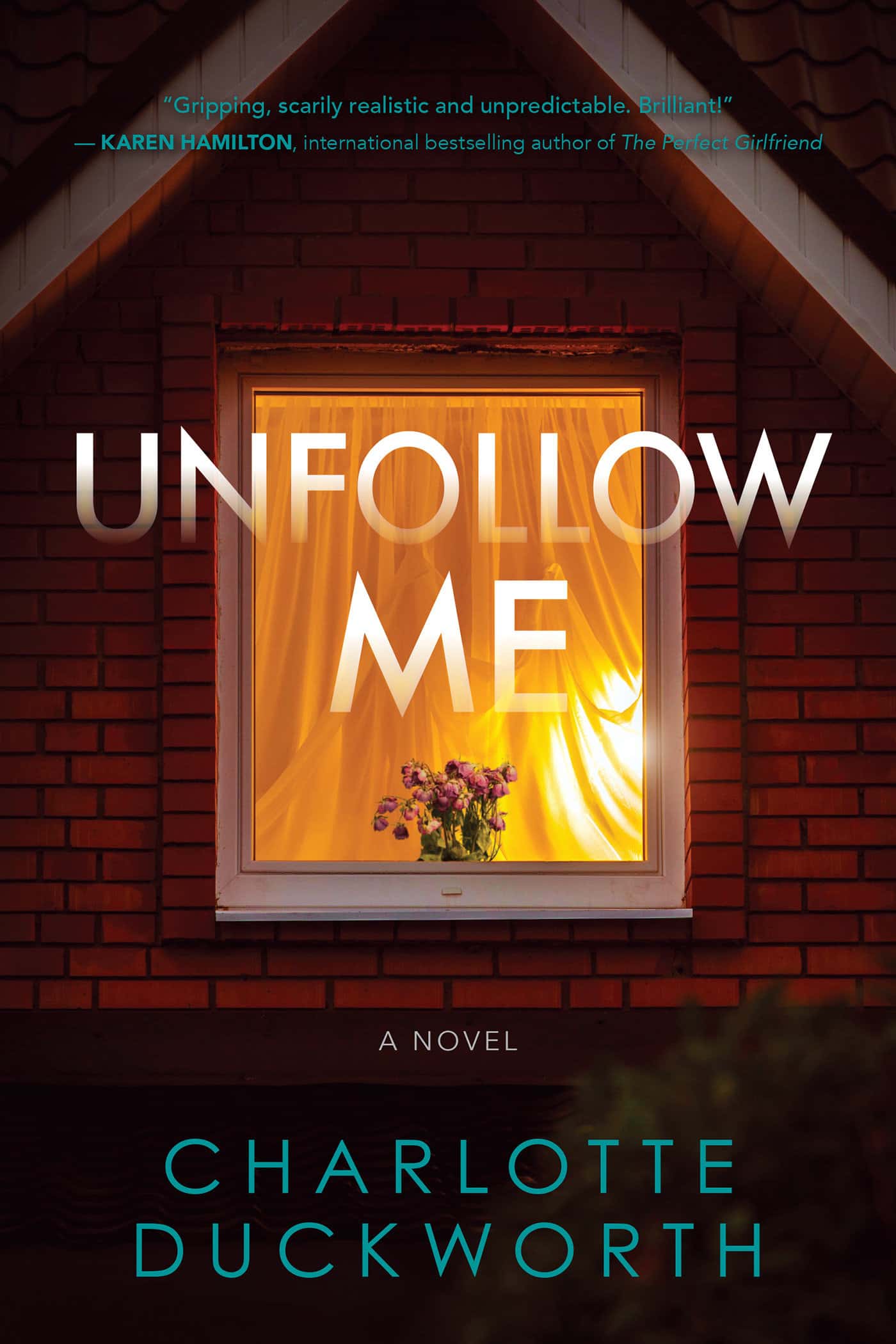 9781643853925 Unfollow Me: A Novel