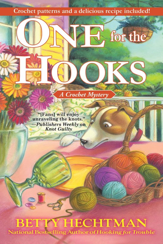 A Crochet Mystery: One for the Hooks
