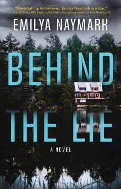 A Novel: Behind the Lie