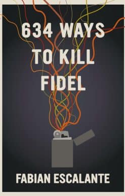 634 Ways to Kill Fidel