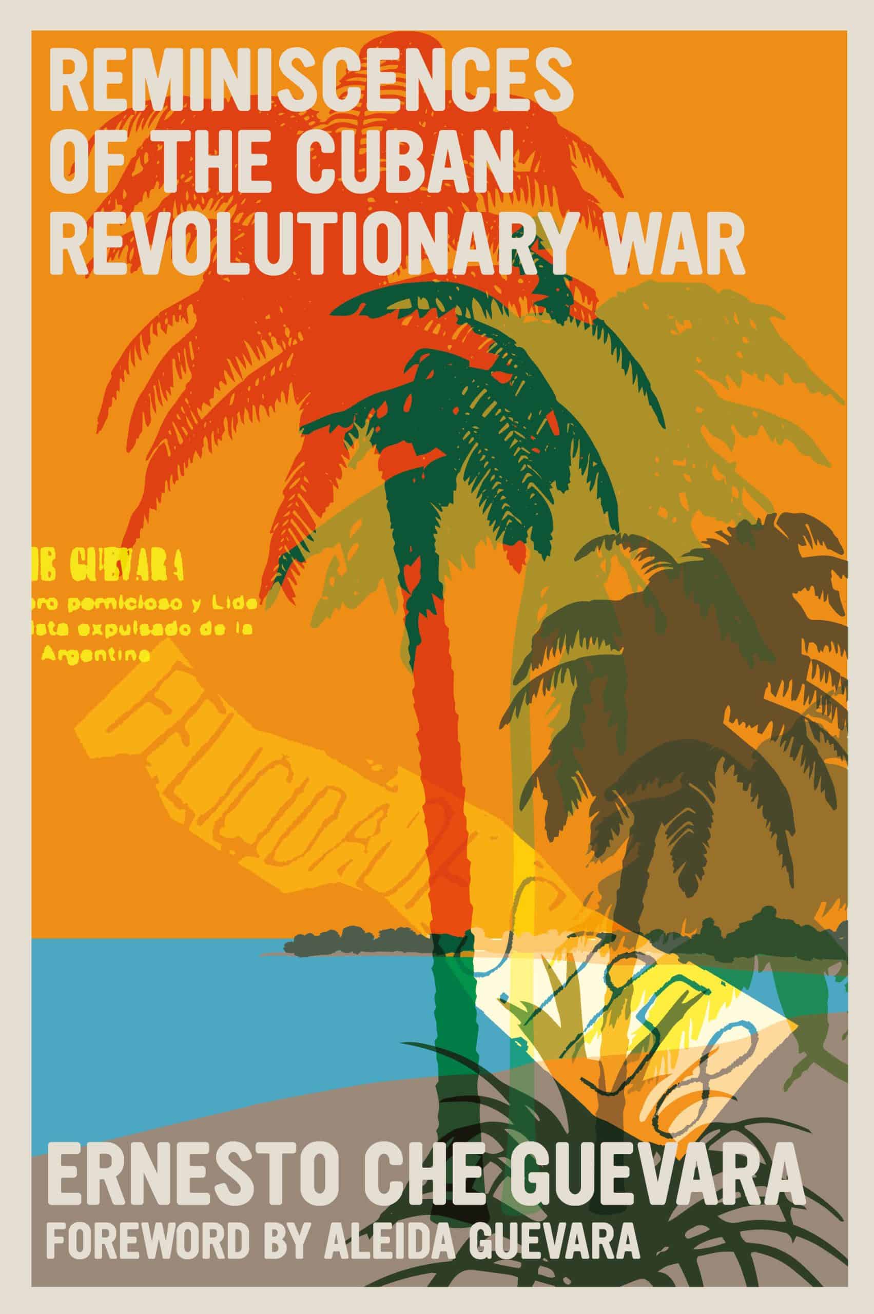 Reminiscences of the Cuban Revolutionary War: