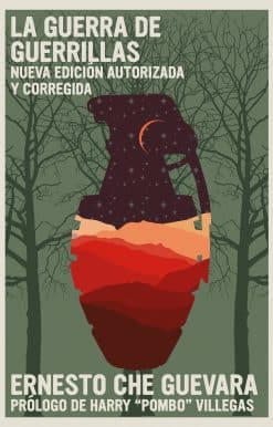 Nueva edición autorizada y corregida: La Guerra de Guerrillas