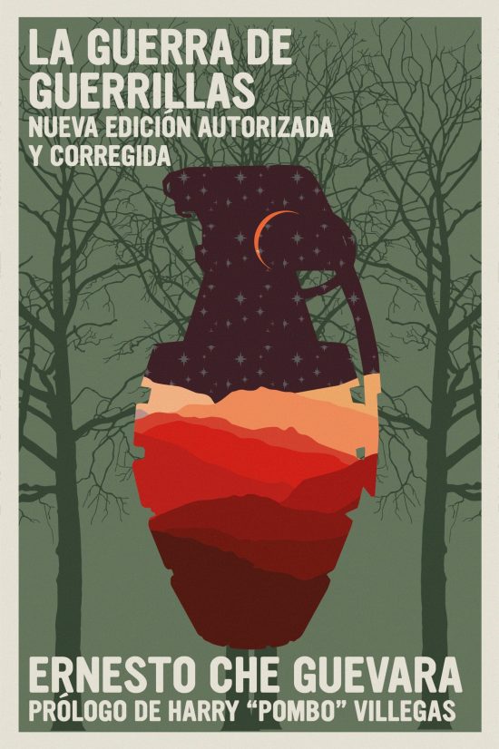 Nueva edición autorizada y corregida: La Guerra de Guerrillas