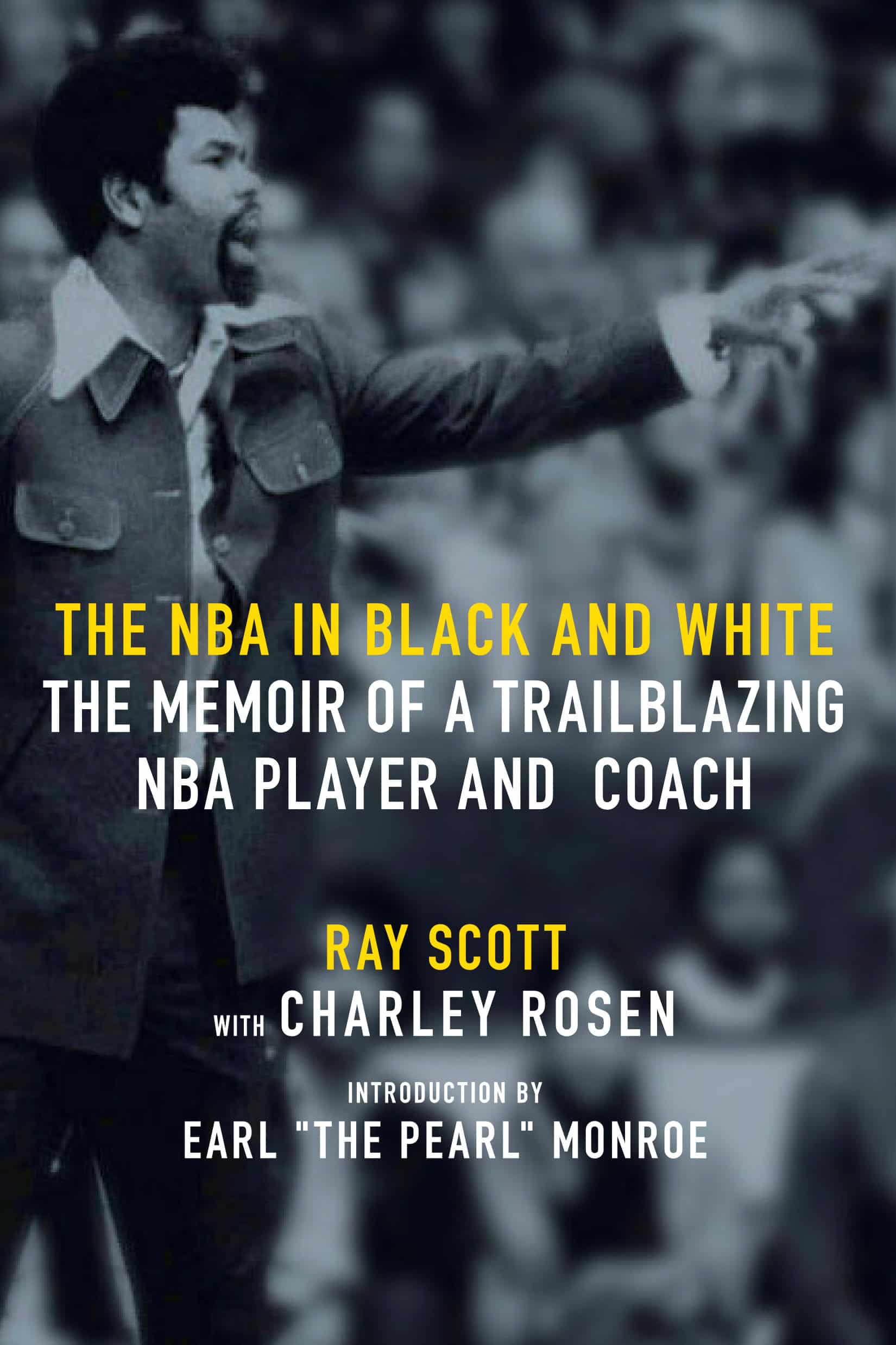9781644211984 The NBA in Black and White: The Memoir of a Trailblazing NBA Player and Coach