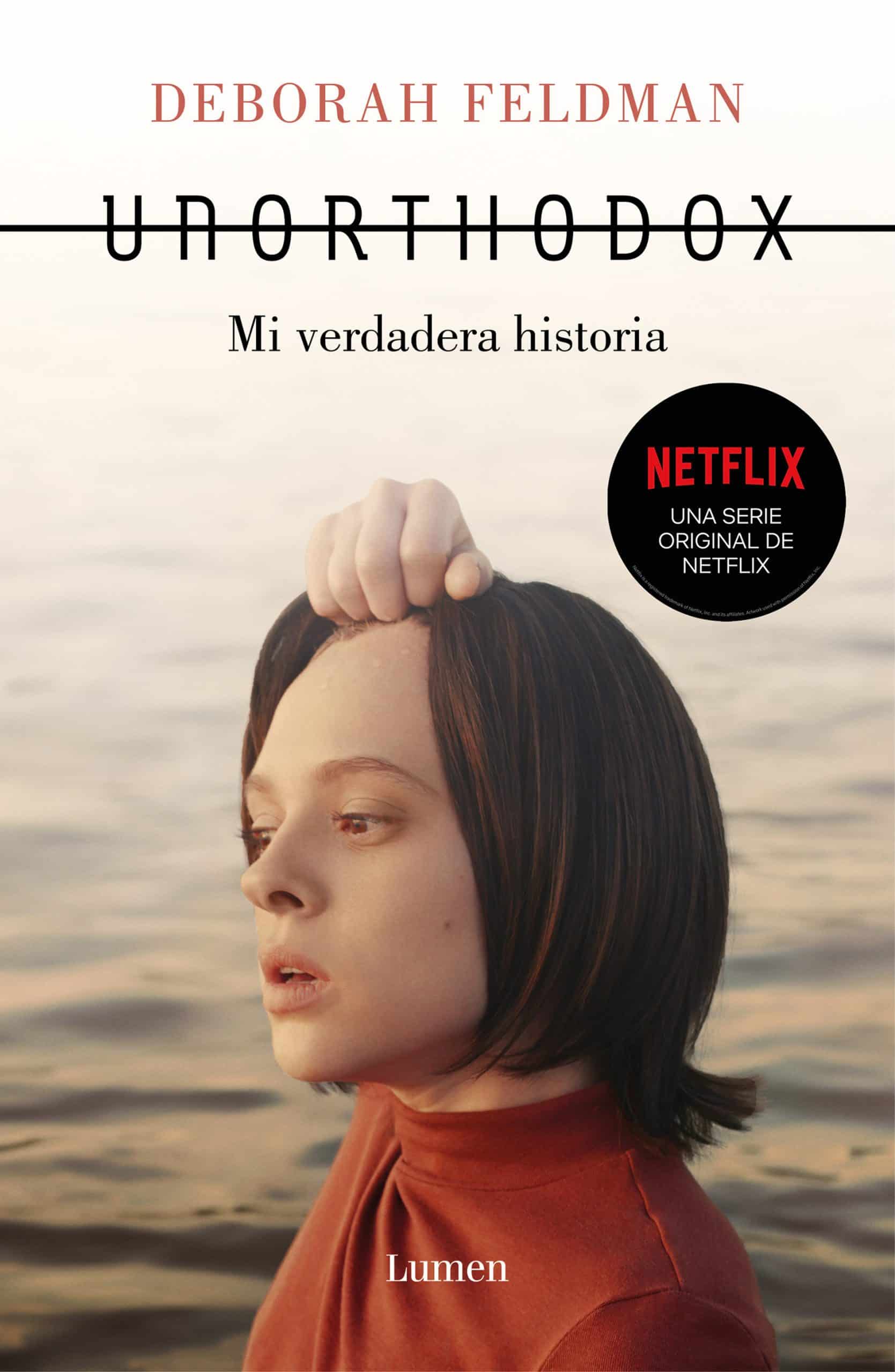 9781644732656 Unorthodox: Mi verdadera historia / Unorthodox: The Scandalous Rejection of My Hasidic Roots