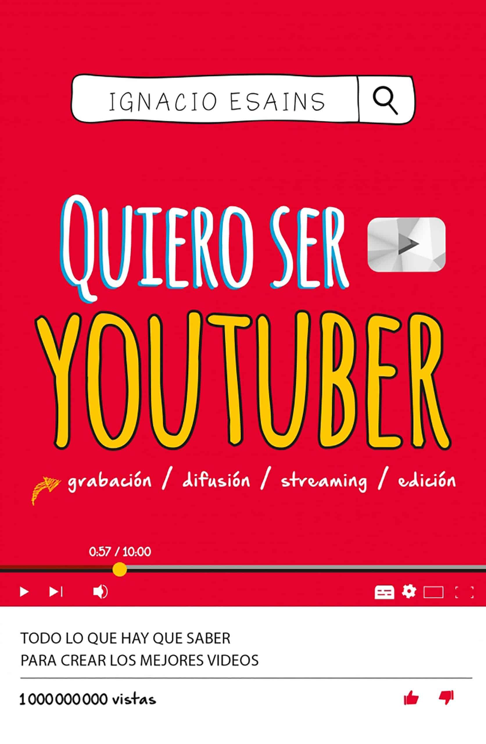 Quiero ser youtuber / I Want to Be a YouTuber: