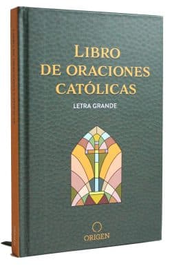 Libro de oraciones católicas (letra grande) / Catholic Book of Prayers
