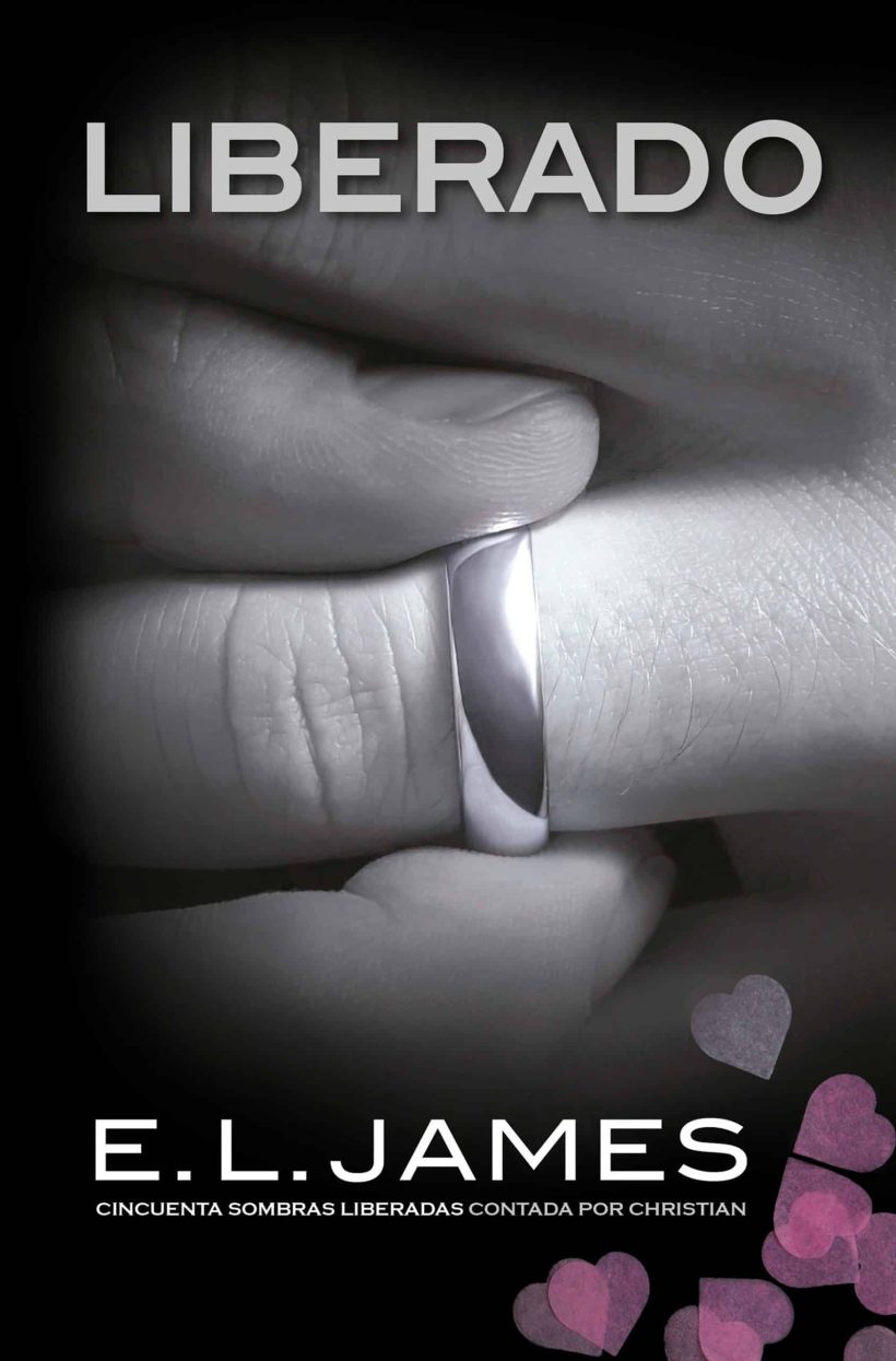 Liberado / Freed: Fifty Shades Freed as Told by Christian 2 Liberado / Freed: Fifty Shades Freed as Told by Christian