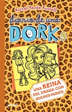 Una reina del drama con muchos humos / Dork Diaries: Tales from a Not-So-Dorky Drama Queen
