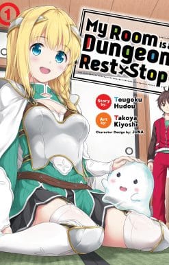 My Room is a Dungeon Rest Stop (Manga) Vol. 1