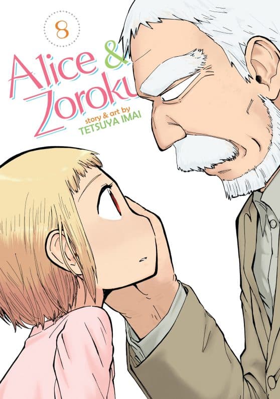 Alice & Zoroku Vol. 8:
