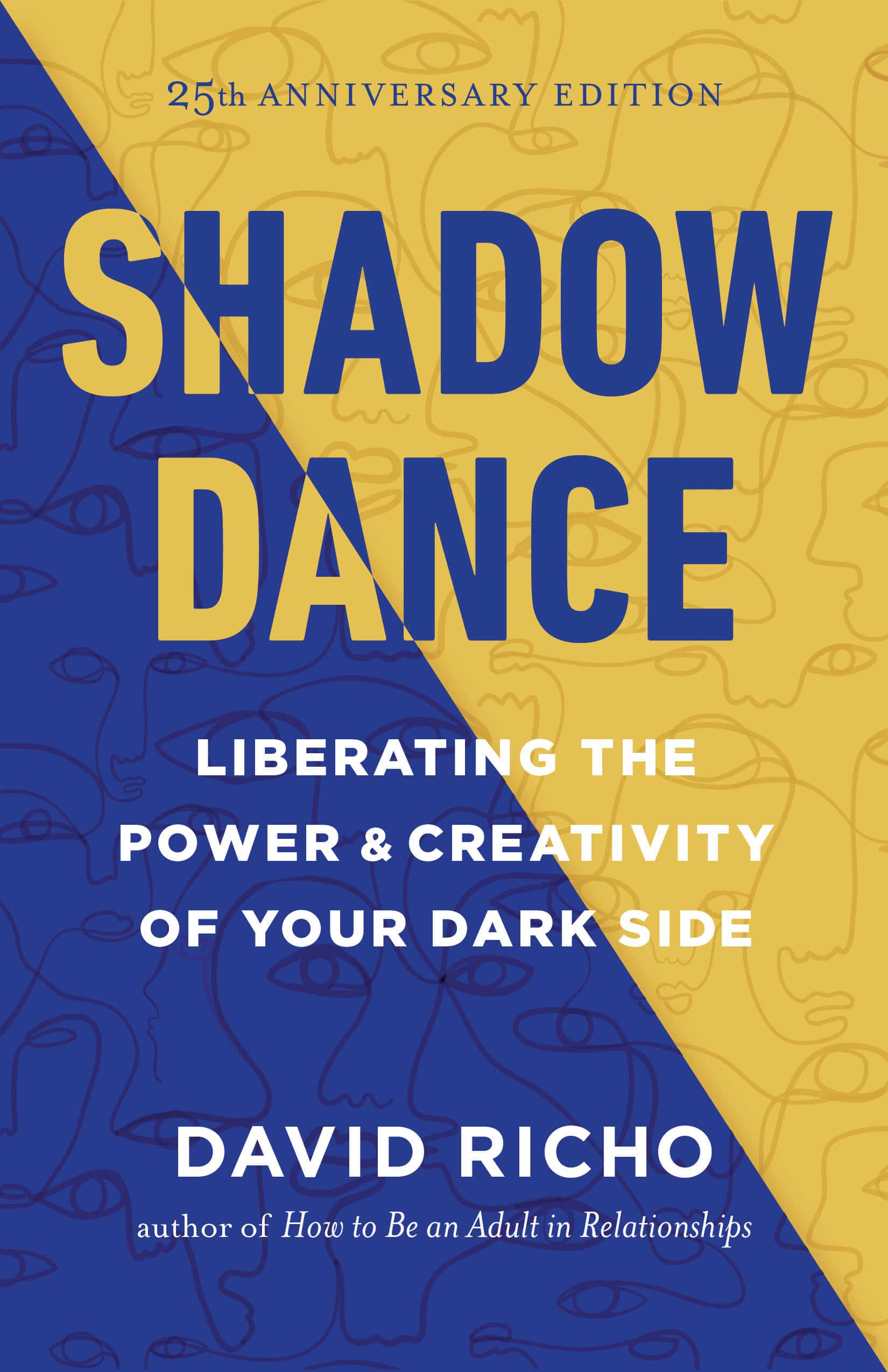 9781645472629 Shadow Dance: Liberating the Power and Creativity of Your Dark Side