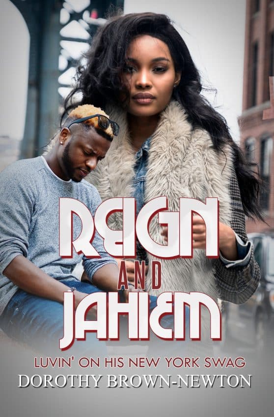 Luvin' on his New York Swag: Reign and Jahiem