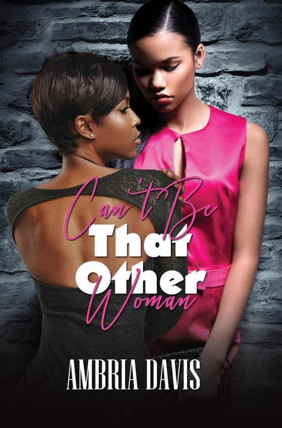 Can't Be That Other Woman:
