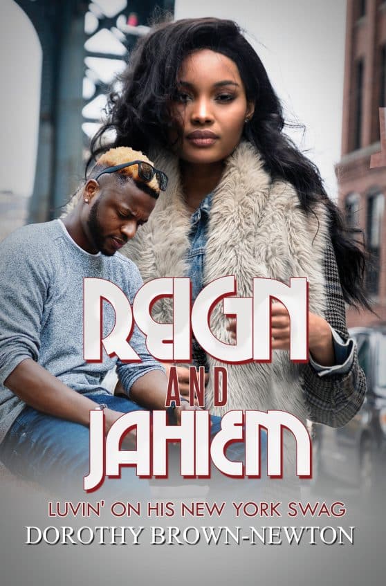 Luvin' on his New York Swag: Reign and Jahiem