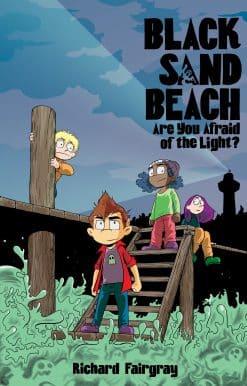 Black Sand Beach 1: Are You Afraid of the Light?