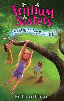 Trillium Sisters 4: Trouble at the Paw Park