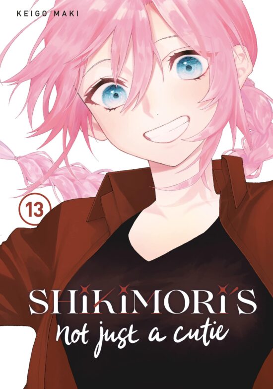 Shikimori's Not Just a Cutie 13: