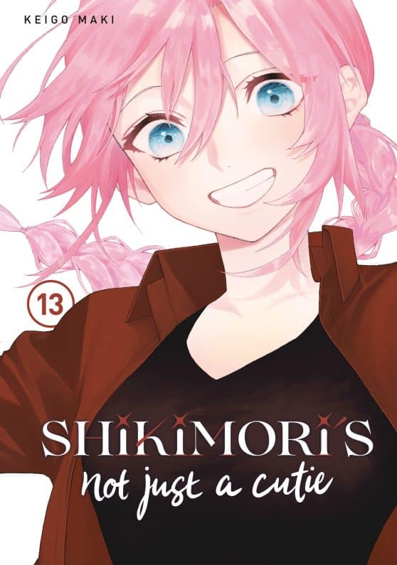 Shikimori's Not Just a Cutie 13: