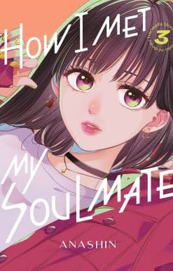 How I Met My Soulmate 3
