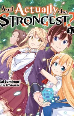 Am I Actually the Strongest? 3 (light novel)