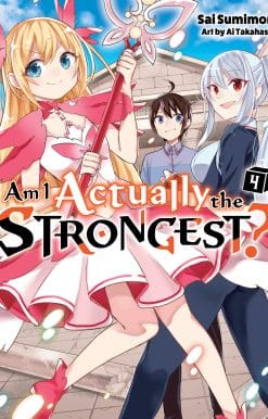 Am I Actually the Strongest? 4 (light novel)