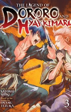 The Legend of Dororo and Hyakkimaru Vol. 3