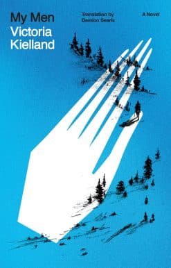 My Men: A Novel