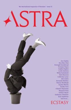 Issue One: Astra Magazine, Ecstasy