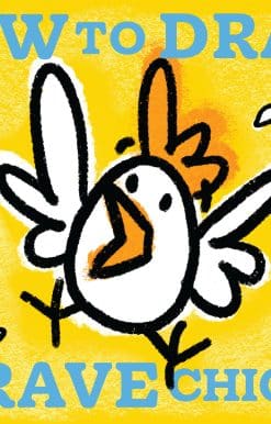 How to Draw a Brave Chicken
