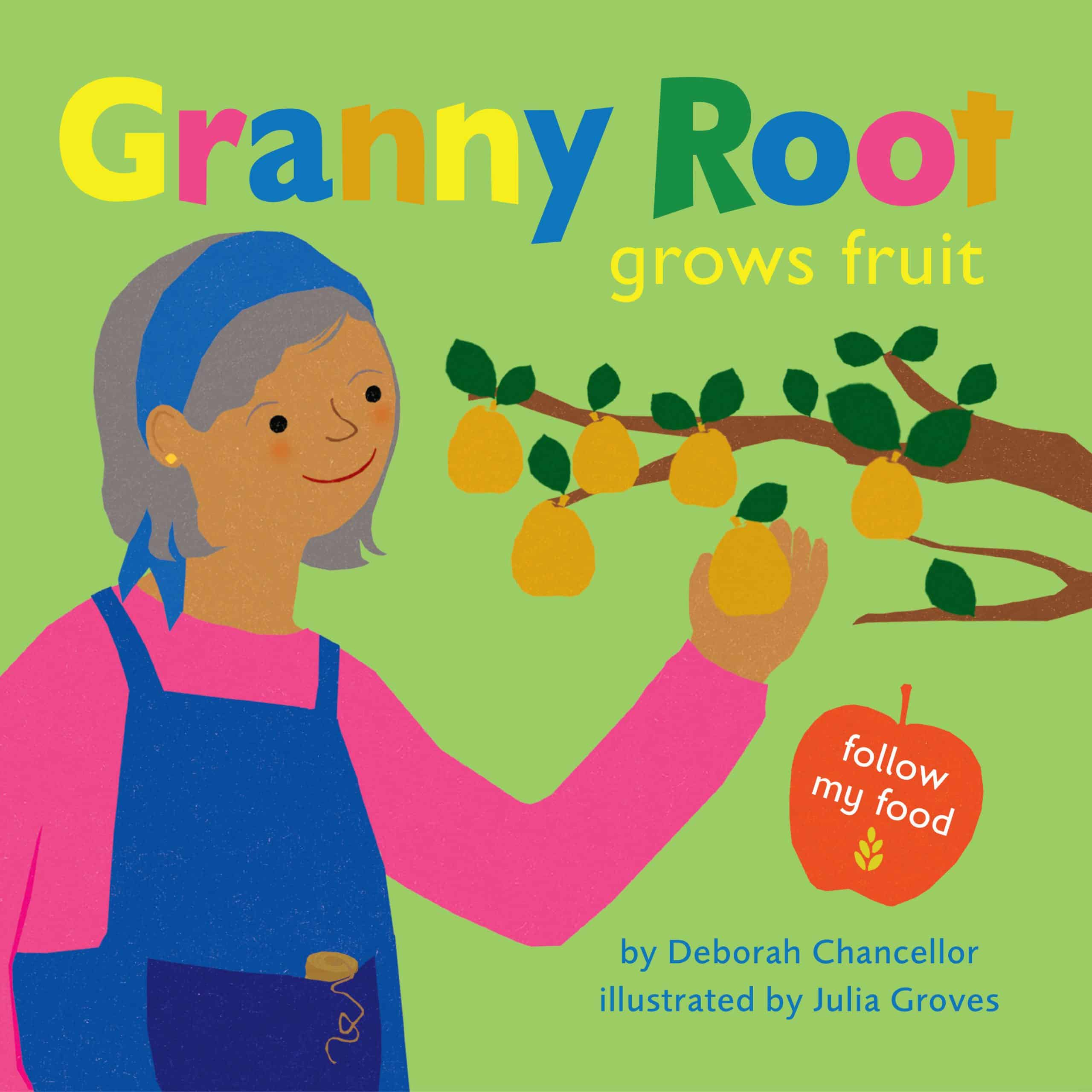9781662670701 Granny Root Grows Fruit