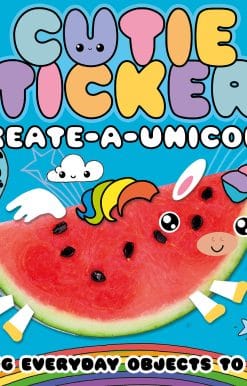 Create-a-Unicorn: Bring Everyday Objects to Life. More than 300 Stickers!
