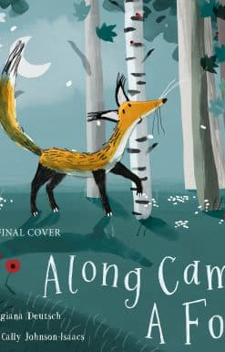 Along Came a Fox