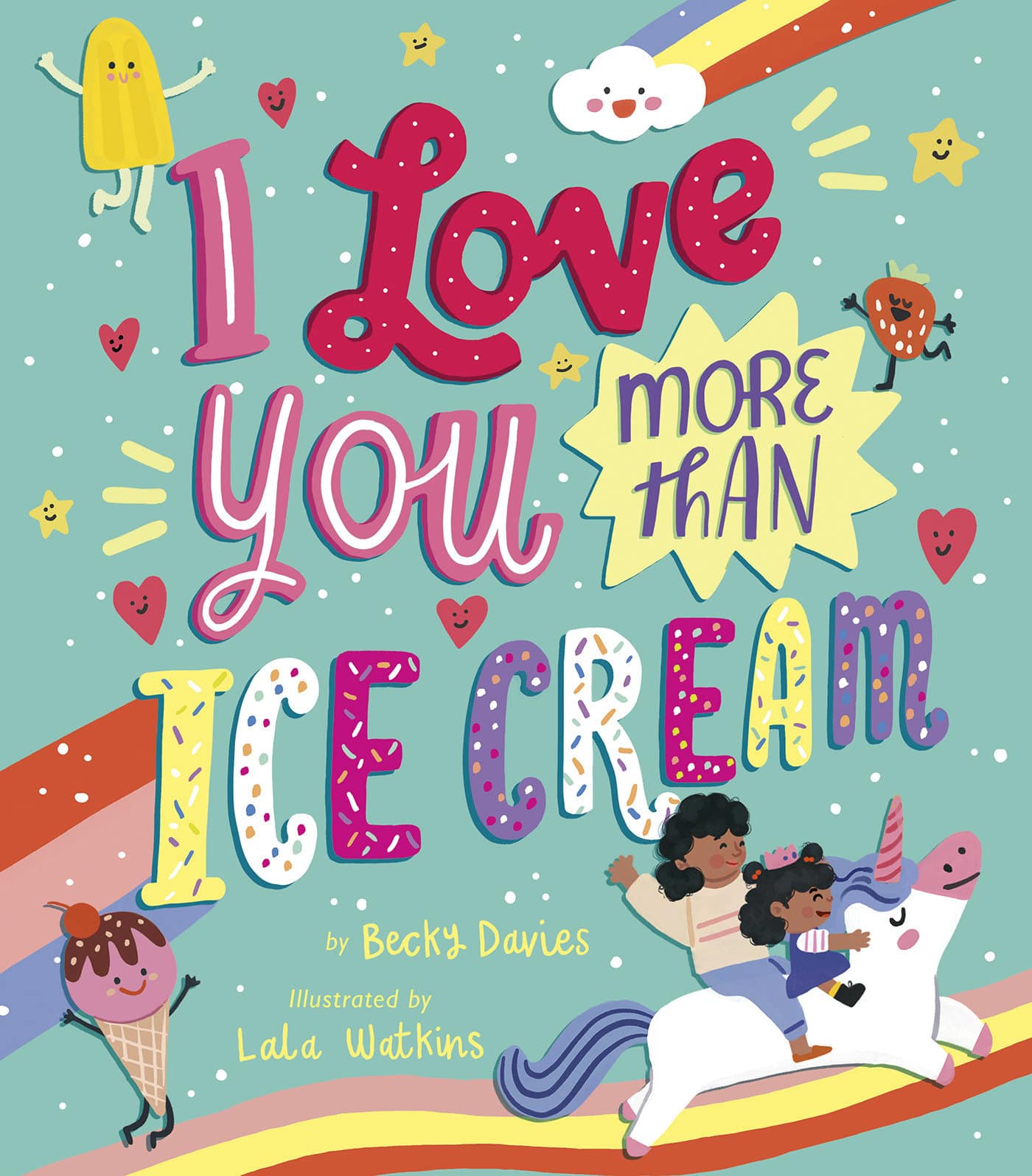 9781680102710 I Love You More Than Ice Cream