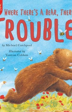 Where There's a Bear, There's Trouble!