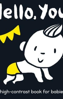 Hello You!: A high-contrast book for babies