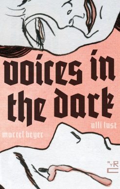 Voices in the Dark