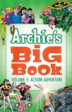 Archie's Big Book Vol. 5: Action Adventure