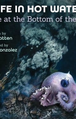 Life in Hot Water: Wildlife at the Bottom of the Ocean